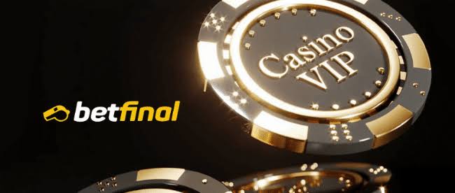 betfinal vip casino